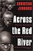 Books : Across the Red River