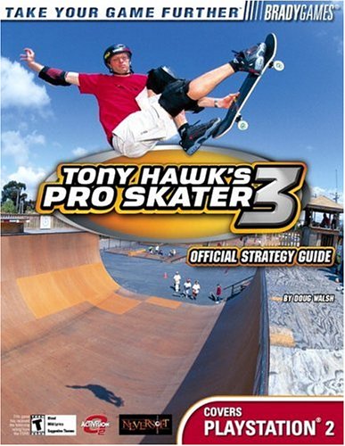Cover image : Tony Hawk's Pro Skater 3: Official Strategy Guide (Brady Games.)