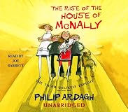 The Rise of the House of McNally: The Third Unlikely Exploit (Unlikely Exploits (Audio))