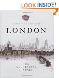 London: The Illustrated History