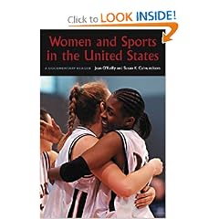 Women and Sports in the United States: A Documentary  Reader
