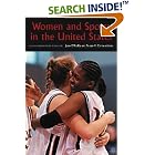Women and Sports in the United States: A Documentary Reader by  Jean O'Reilly and Susan K. Cahn