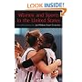 Women and Sports in the United States: A Documentary  Reader