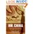 Mr. China: A Memoir
