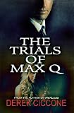 The Trials of Max Q Books