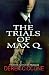 Books : The Trials of Max Q