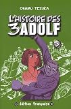 Revue Tonkam  / L'histoire des 3 Adolf, Tome 3 :