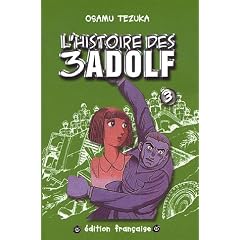 L'histoire des 3 Adolf, Tome 3 :