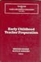 Early Childhood Teacher Preparation (Yearbook in Early Childhood Education)