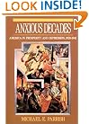 Anxious Decades: America in Prosperity and Depression, 1920-1941 (Norton twentieth century America series)