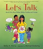 Let's Talk: About Girls, Boys, Babies, Bodies, Families and Friends (Lets Talk)