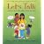 Let's Talk: About Girls, Boys, Babies, Bodies, Families and Friends (Lets Talk)