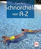  : Schnorcheln von A-Z