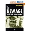 The New Age Movement: Religion, Culture and Society in the Age of Postmodernity