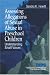Assessing Allegations of Sexual Abuse in Preschool Children: Understanding Small Voices (Interpersonal Violence: The Practice Series)