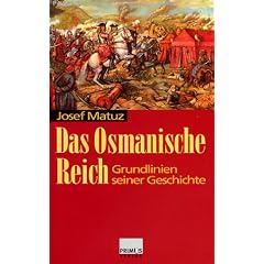 Das Osmanische Reich. Grundlinien seiner Geschichte