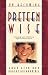 On Becoming Preteen Wise: Parenting Your Child from Eight to Twelve Years