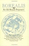 Borealis: An Isle Royale Potpourri
