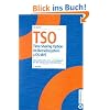 TSO: Time Sharing Option im Betriebssystem z/OS MVS<br>Das ausf�hrliche Lehr- und Handbuch f�r den erfolgreichen TSO-Benutzer: Time Sharing Option im ... Handbuch f�r den erfolgreichen TSO-Benutzer