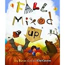 Fall Mixed Up (Carolrhoda Picture Books)