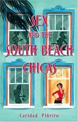 Sex and the South Beach Chicas