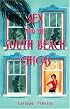 Sex and the South Beach Chicas