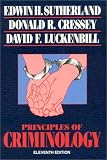 Principles of Criminology (The Reynolds Series in Sociology)