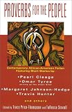 Proverbs For The People: Contemporary African-American Stories