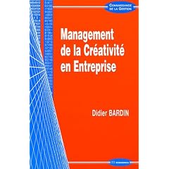 Management de la Cr�ativit� en Entreprise