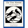 The Three Ravens, and Other Ballads, Arranged for Lap Harp