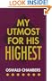 My Utmost for His Highest (Christian Library)