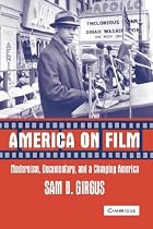 America on Film: Modernism, Documentary, and a Changing America