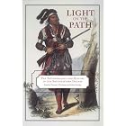 Click here to buy Light on the Path: The Anthropology and History of the Southeastern Indians by  Thomas J. Pluckhahn and Robbie Ethridge.