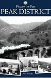 Review Breedon Books Publishing Co Ltd  / Picture the Past Peak District (Picture the Past)