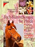 Bach-Bl�tentherapie f�r Pferde