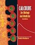 Calculus for Biology and Medicine (2nd Edition)