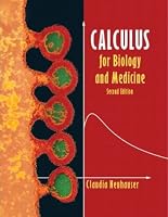 Calculus for Biology and Medicine (2nd Edition)