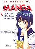 Revue Eyrolles  / Le Dessin de manga, tome 5 : Trames et traits pour créer un univers