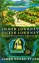 Inner Journey, Outer Journey