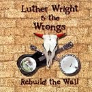 Rebuild the Wall [Complete]