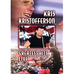 Kris Kristofferson Greatest Hits Live