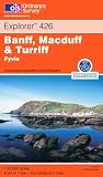 Banff, Macduff and Turriff (Explorer Maps)