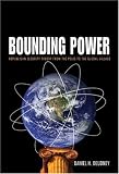 Bounding Power: Republican Security Theory from the Polis to the Global Village