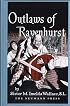 Outlaws of Ravenhurst
