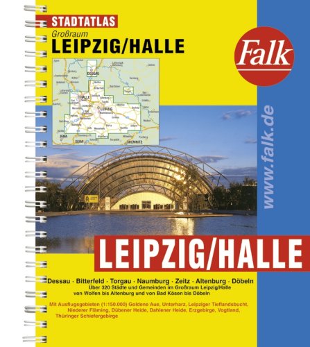 Stadtatlas Gro�raum Leipzig/Halle/Falk Pl�ne