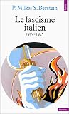 Le Fascisme italien, 1919-1945