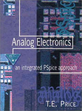 Analog Electronics: An Integrated PSpice Approach