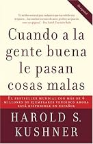 Cuando a la gente buena le pasan cosas malas (Spanish Edition)