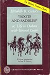 "Boots And Saddles" (or, Life in Dakota with General Custer)