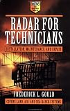 Radar for Technicians: Installation, Maintenance, and Repair